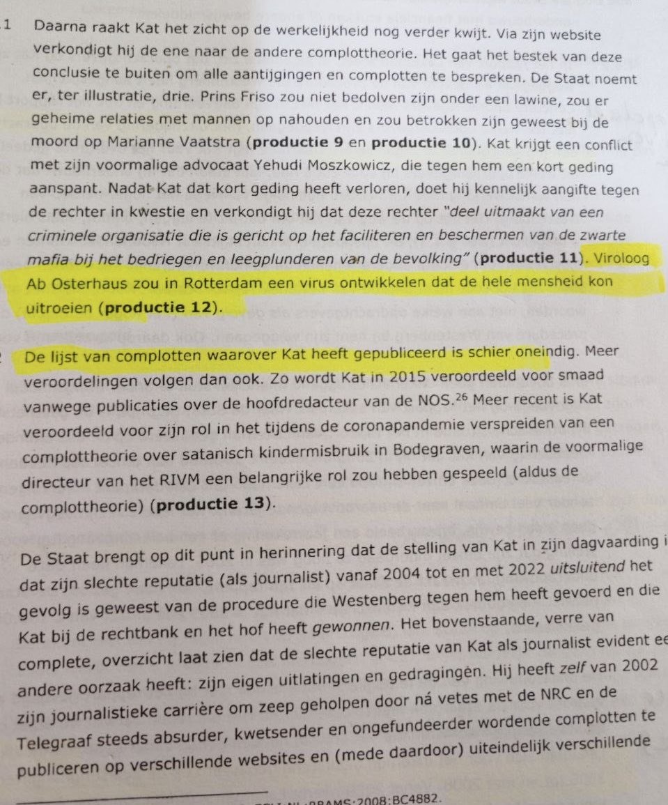 Landsadvocaat in de Micha-claim: geen recht op eenschadevergoeding omdat Kat schreef dat Osterhaus 'in Rotterdam een virus ontwikkelde dat de hele mensheid kan uitroeien'.