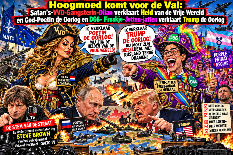 Bron: https://stevenbrownsblog.wordpress.com/2026/10/14/hoogmoed-komt-voor-de-valsatans-vvd-gangsterin-dilan-verklaart-held-van-de-vrije-wereld-en-god-poetin-de-oorlog-en-d66-freakje-jetten-jatten-verklaart-trump-de-oorlog/